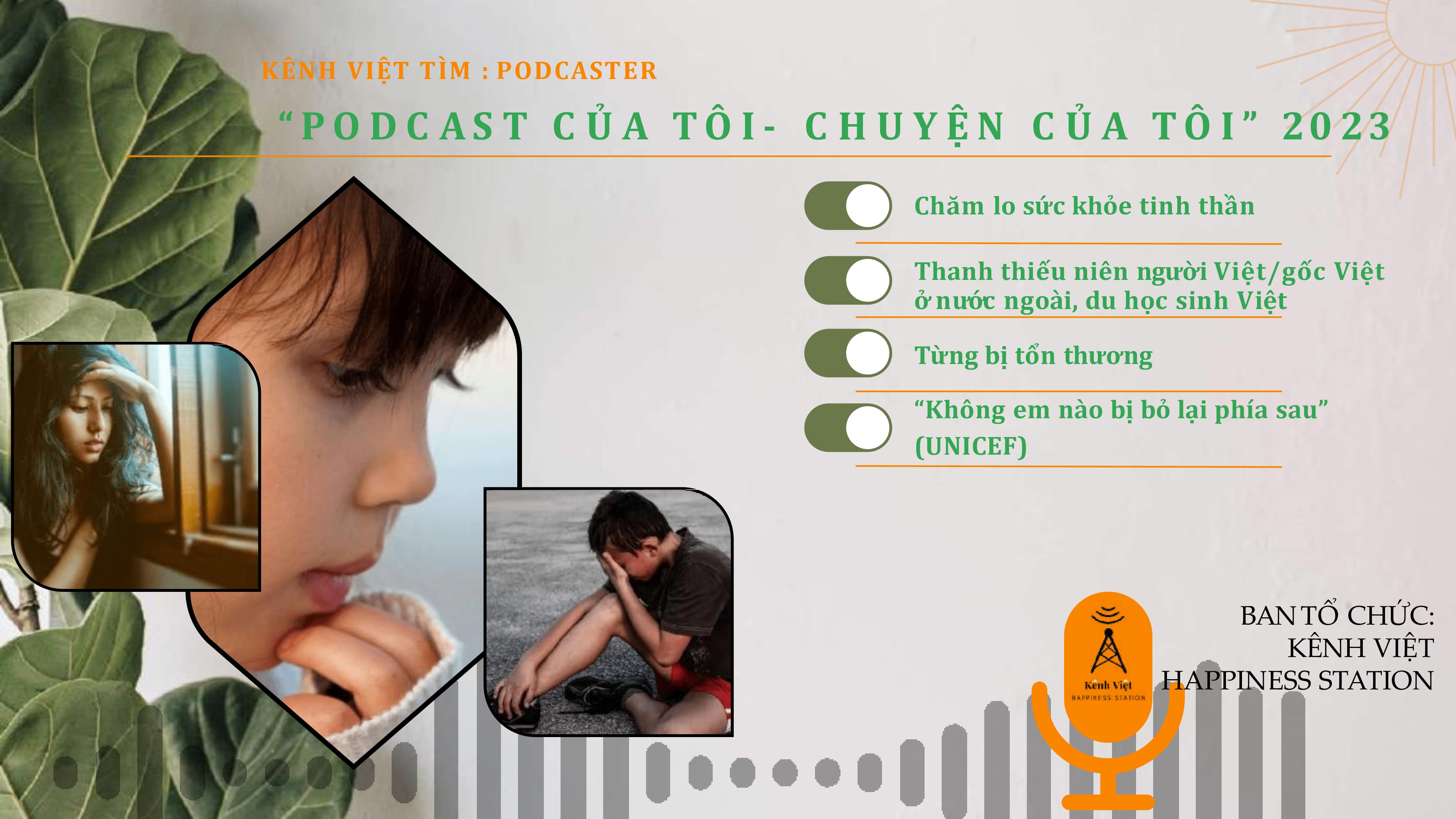 Kênh Việt phát động dự án “PODCAST CỦA TÔI, CHUYỆN CỦA TÔI”