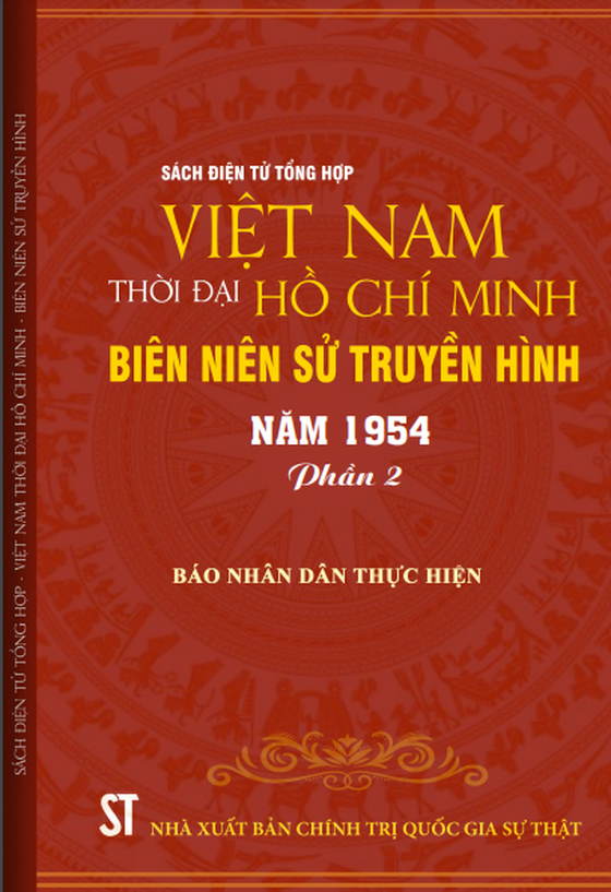 Nhiều tư liệu quý trong 90 tập sách Việt Nam thời đại Hồ Chí Minh - Biên niên sử truyền hình