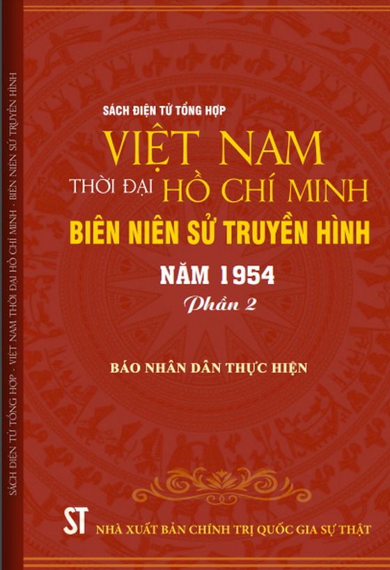 Nhiều tư liệu quý trong 90 tập sách Việt Nam thời đại Hồ Chí Minh - Biên niên sử truyền hình ảnh 1